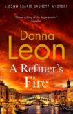 Donna Leon | A Refiner's Fire | 9781529154368 | Daunt Books
