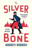 Andrey Kurkov | The Silver Bone | 9781529426496 | Daunt Books