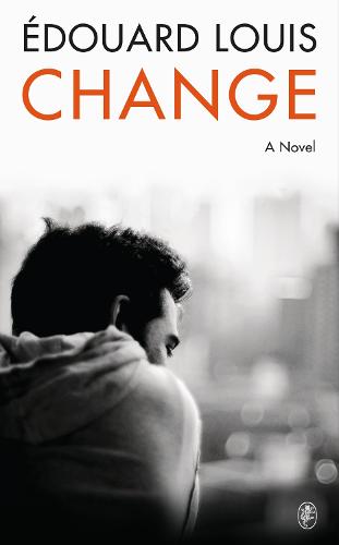 Change: A Novel