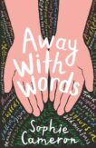 Sophie Cameron | Away With Words | 9781788953924 | Daunt Books