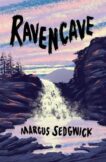 Marcus Sedgwick | Ravencave | 9781800901926 | Daunt Books