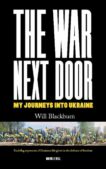Will Blackburn | The War Next Door | 9781738497003 | Daunt Books