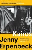 Jenny Erpenbeck | Kairos | 9781783786138 | Daunt Books