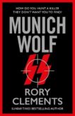 Rory Clements | Munich Wolf | 9781804181423 | Daunt Books