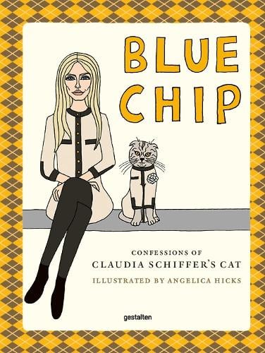 Blue Chip: Confessions of Claudia Schiffer’s Cat