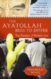 Hooman Majd | The Ayatollah Begs to Differ | 9780141047416 | Daunt Books