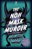 Akimitsu Takagi | The Noh Mask Murder | 9781782279655 | Daunt Books